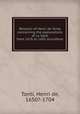 Relation of Henri de Tonty concerning the explorations of La Salle from 1678 to 1683 microform, Tonti, Henri de, 1650?-1704 
