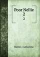 Poor Nellie. 2, Barter, Catherine 