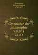 Geschichte der philosophie. v.8 pt.1, Tennemann, Wilhelm Gottlieb, 1761-1819 