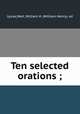 Ten selected orations ;, Lysias,Wait, William H. (William Henry), ed 
