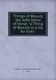 Things of Beauty Set with Gems of Verse: "a Thing of Beauty is a Joy for Ever.", Carroll & Hutchinson (New York, N.Y.). 