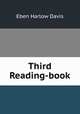 Third Reading-book, Eben Harlow Davis 