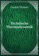 Technische Thermodynamik, Gustav Zeuner 