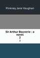 Sir Arthur Bouverie : a novel. 2, Pinkney, Jane Vaughan 