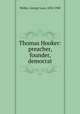 Thomas Hooker: preacher, founder, democrat, Walker, George Leon, 1830-1900 