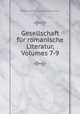 Gesellschaft fur romanische Literatur, Volumes 7-9, Gesellschaft fur romanische Literatur 