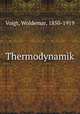 Thermodynamik, Voigt, Woldemar, 1850-1919 