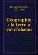 Geographie : la terre a vol d