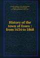 History of the town of Essex : from 1634 to 1868, Crowell, Robert, 1787-1855,Choate, David, 1796-1872,Crowell, E. P. (Edward Payson), 1830-1911 