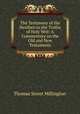 The Testimony of the Heathen to the Truths of Holy Writ: A Commentary on the Old and New Testaments, Thomas Street Millington 