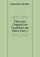 Flora der Gegend um Frankfurt am Main, Part 1, Johannes Becker 