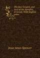The four Gospels and Acts of the Apostles, in Greek: With English notes ., Jesse Ames Spencer 