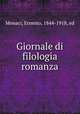 Giornale di filologia romanza, Monaci, Ernesto, 1844-1918, ed 