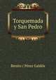 Torquemada y San Pedro, Benito Perez Galdos 
