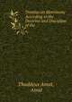 Treatise on Matrimony According to the Doctrine and Discipline of the ., Thaddeus Amat, Amat 