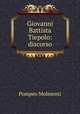Giovanni Battista Tiepolo: discorso, Pompeo Molmenti 