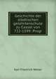 Geschichte der stadtischen gelehrtenschule zu Cassel von 722-1599: Progr, Karl Friedrich Weber 
