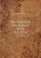 The American Devon herd book. v.4 1876, Sessions, Horace Mills, ed,Association of Breeders of Thorough-Bred Neat Stock 