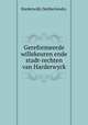 Gereformeerde willekeuren ende stadt-rechten van Harderwyck, Harderwijk (Netherlands). 