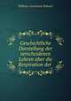 Geschichtliche Darstellung der verscheidenen Lehren uber die Respiration der ., Wilhelm Constantin Wittwer 