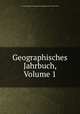 Geographisches Jahrbuch, Volume 1, Hermann Haack Geographisch-Kartographische Anstalt Gotha 