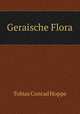 Geraische Flora, Tobias Conrad Hoppe 