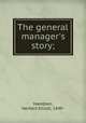 The general manager