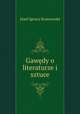 Gawedy o literaturze i sztuce, Jozef Ignacy Kraszewski 