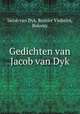Gedichten van Jacob van Dyk, Jacob van Dyk, Reinier Vinkeles, Bolomy 