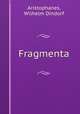 Fragmenta, Aristophanes, Wilhelm Dindorf 