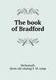 The book of Bradford, McDonnell, [from old catalog] F. M. comp 