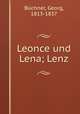 Leonce und Lena; Lenz, Georg Buchner 