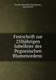 Festschrift zur 250jahrigen Jubelfeier des Pegnesischen Blumenordens ., Theodor Bischoff 
