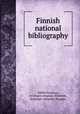 Finnish national bibliography, Valfrid Vasenius, Helsingin yliopisto. Bibliotek, Helsingin yliopisto. Kirjasto 