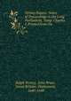 Verney Papers: Notes of Proceedings in the Long Parliament, Temp. Charles I. Printed from the ., Ralph Verney, John Bruce, Great Britain . Parliament, 1640-1648 