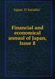 Financial and economical annual of Japan, Issue 8, Japan. okurasho 