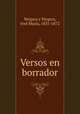 Versos en borrador, Jose? M. Vergera y Vergera 