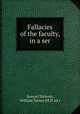 Fallacies of the faculty, in a ser, Samuel Dickson, William Turner (M.D. ed.) 