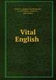 Vital English, Taylor, C. Ralph (Charles Ralph), b. 1877,Morss, Louise K., joint author 