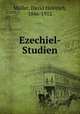 Ezechiel-Studien, David Heinrich Muller 