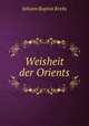 Weisheit der Orients, Johann Baptist Krebs 