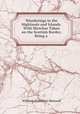 Wanderings in the Highlands and Islands: With Sketches Taken on the Scottish Border, Being a ., Maxwell William Hamilton 