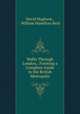 Walks Through London,: Forming a Complete Guide to the British Metropolis., David Hughson , William Hamilton Reid 