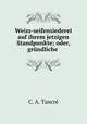 Weiss-seifensiederei auf ihrem jetzigen Standpunkte; oder, grundliche ., C.A. Tancre 