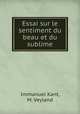 Essai sur le sentiment du beau et du sublime, Immanuel Kant, M. Veyland 