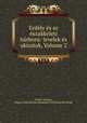Erdely es az eszakkeleti harboru: levelek es okiratok, Volume 2, Sandor Szilagyi 