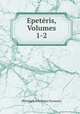 Epeteris, Volumes 1-2, Philologikos Syllogos Parnassos 