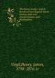 The Eucis, books I and II. Rendered into English blank iambic, with new interpretations and illustrations, Virgil,Henry, James, 1798-1876. tr 