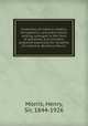Essentials of materia medica, therapeutics, and prescription writing, arranged in the form of questions and answers; prepared especially for students of medicine, By Henry Morris, Morris, Henry, Sir, 1844-1926 