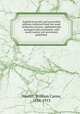 English proverbs and proverbial phrases collected from the most authentic sources, alphabetically arranged and annotated, with much matter not previously published, Hazlitt, William Carew, 1834-1913 